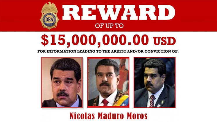 DEA poster offering a $15 million reward for information leading to the capture of Venezuelan president Nicolas Maduro