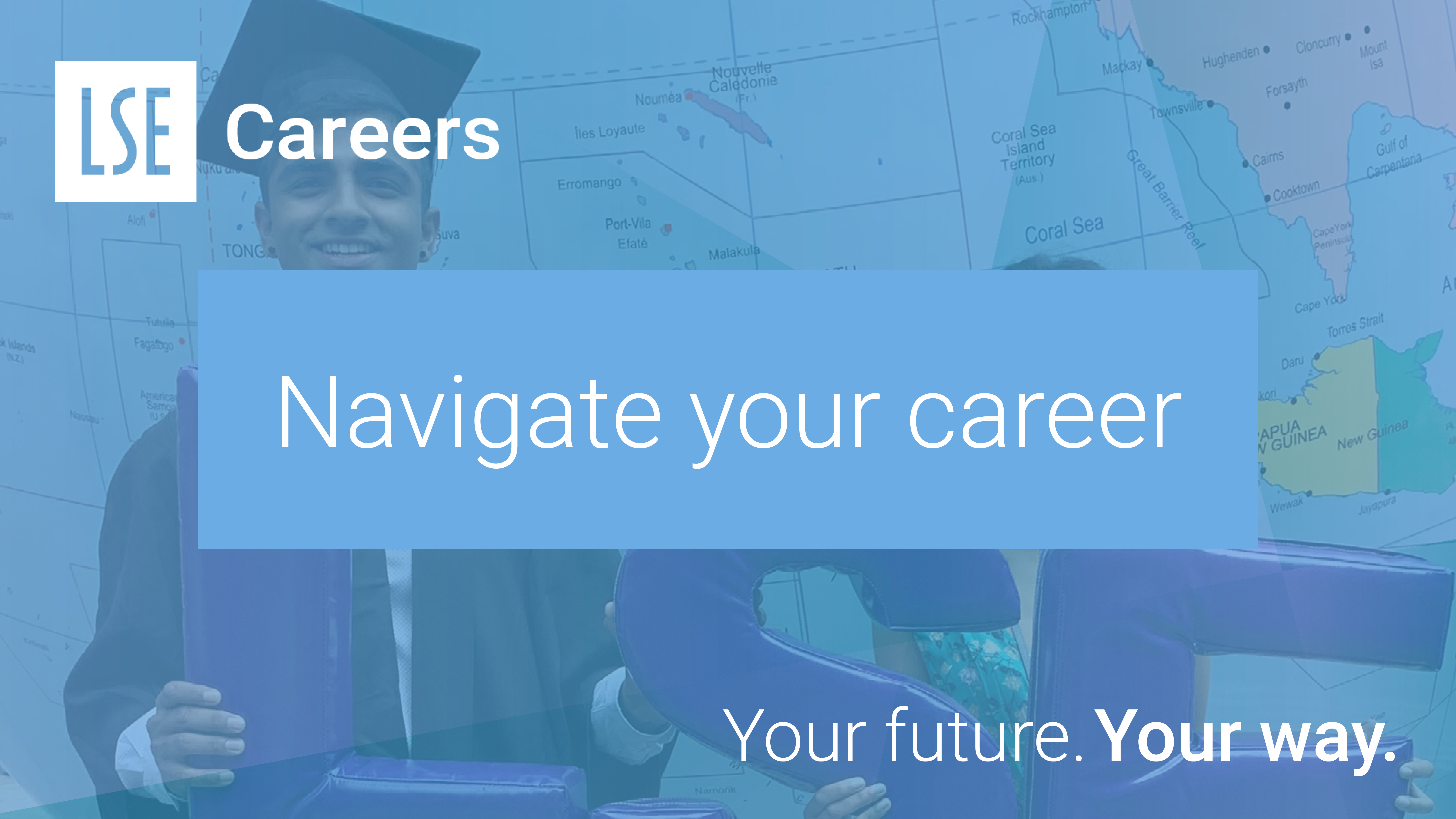 Navigate your career: Your future. Your way.