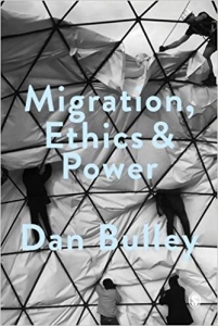 Book cover of Migration, Ethics and Power