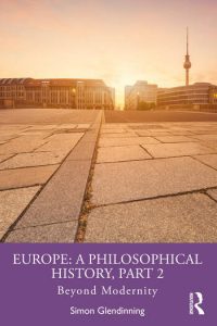 Book cover of Europe: A Philosophical History, Part 2