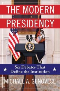 Book cover of The Modern Presidency