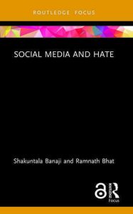 Book cover of Social Media and Hate