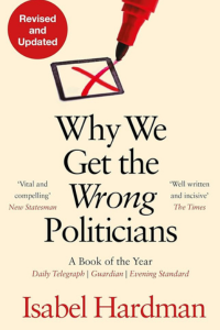 why we get the wrong politicians cover