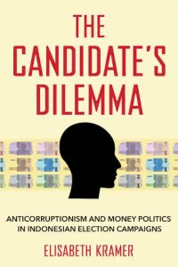 Book cover of Elisabeth Kramer's The Candidate's Dilemma, a yellow background with red and black font and an illustration of bank notes with a silhouetted head in profile