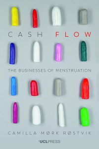 Cover of Cash Flow The Business of Menstruation by Camilla Mork Rostvik with a grey background and showing multicoloured tampons.