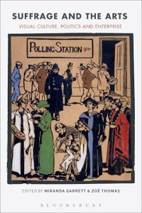Book cover of suffrage and the arts with an illustration of women suffragettes