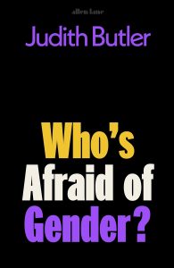 Who's afraid of gender by judith butler cover black background with purple yellow and white font.