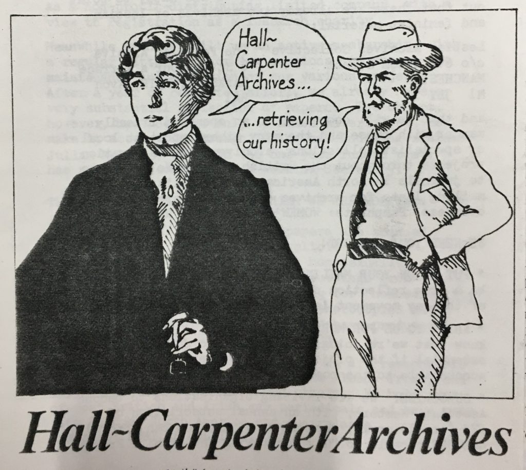 A drawing of Radclyffe Hall and Edward Carpenter with speech bubbles. One is saying "Hall-Carpenter Archives..." and the other is responding "...retrieving our history".